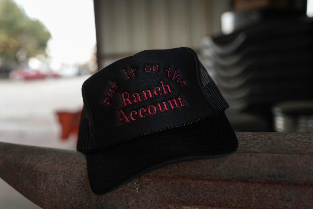 Put it on the Ranch, Cattle or Farm Account